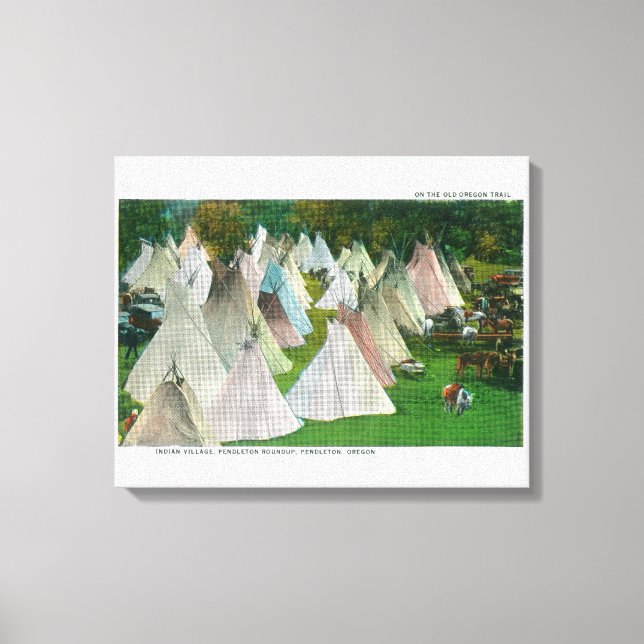 View of an Indian Village and Pendleton Canvas Print (Front)