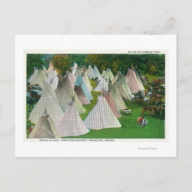 View of an Indian Village and Pendleton Postcard (Front)