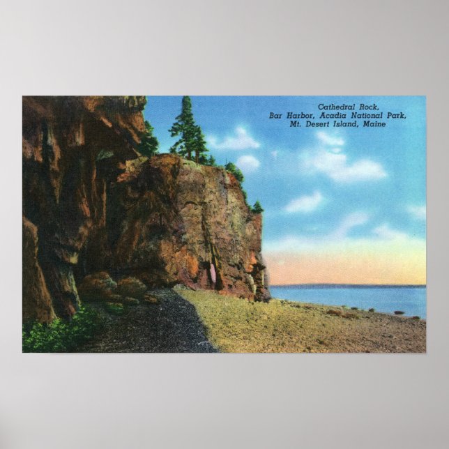 View of Cathedral Rock, Bar Harbour Poster (Front)