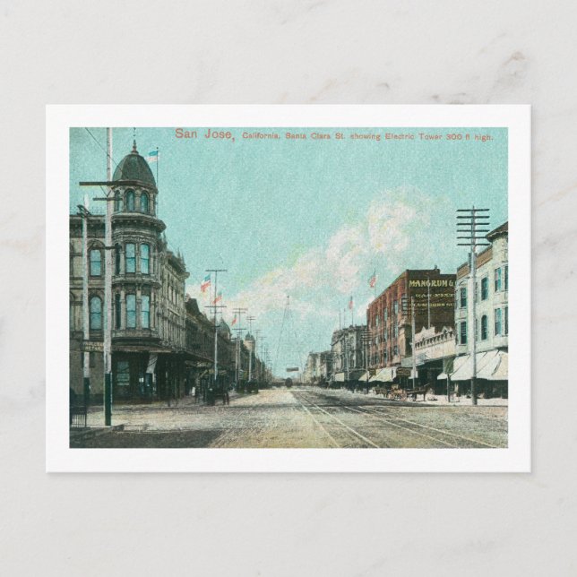 View of Electric Tower from Santa Clara Street Postcard (Front)