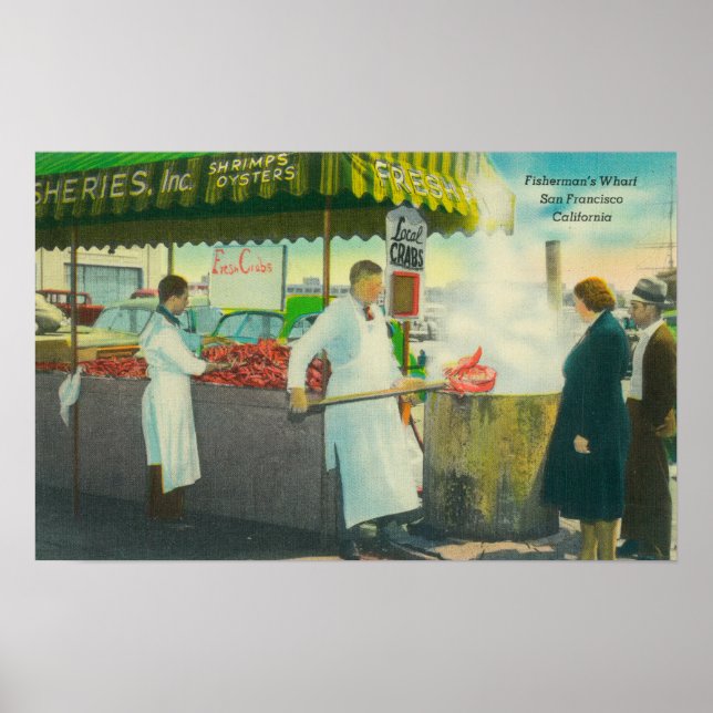 View of Fisherman's Wharf, Crabs Getting Poster (Front)