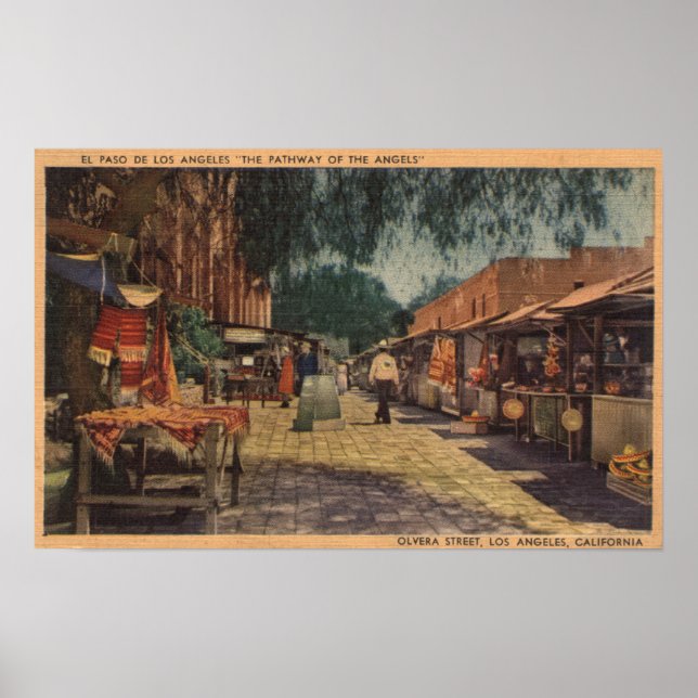 View of Olvera St. (El Paso de Los Angeles) Poster (Front)