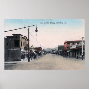 View of San Benito StreetHollister, CA Poster