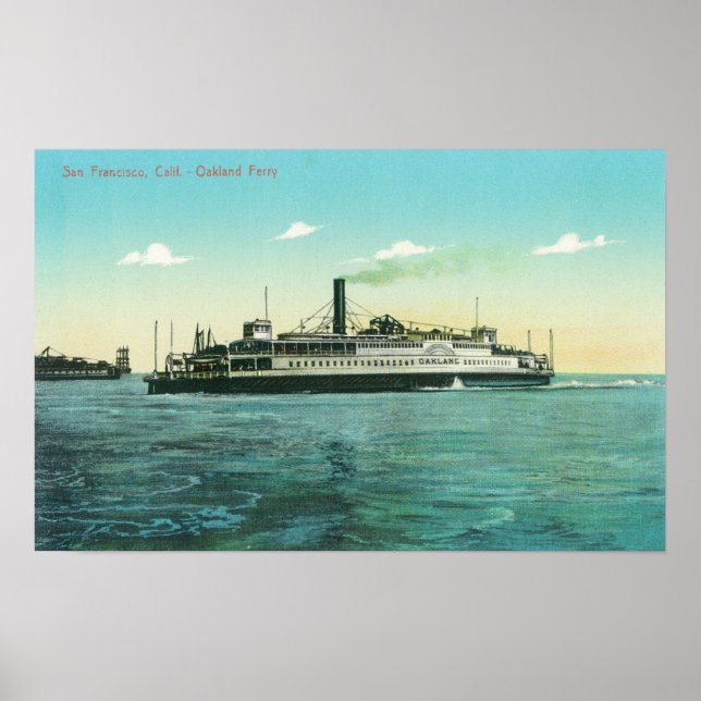 View of the Oakland Ferry Poster (Front)