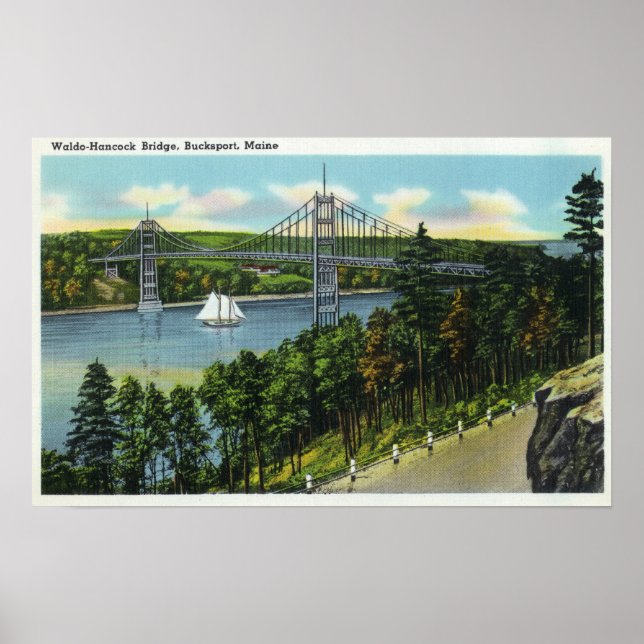 View of the Waldo-Hancock Bridge Poster (Front)