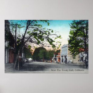 View of West Elm StreetLodi, CA Poster