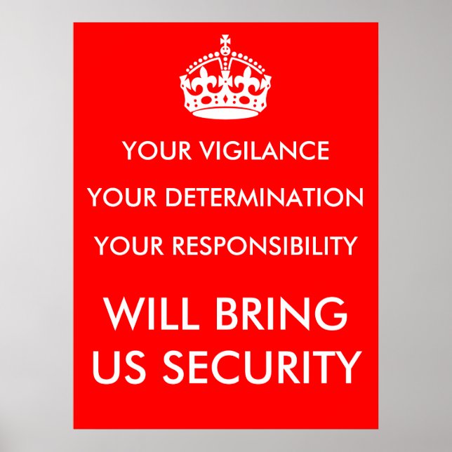 Vigilance, Determination & Responsibility Poster (Front)