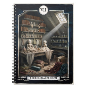 VII The Dollmaker's Den – Not Just Dolls  Notebook