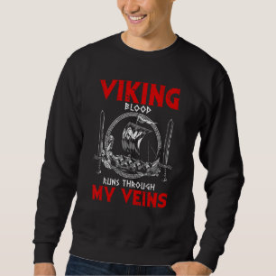 Viking blood runs through my veins viking odin sweatshirt