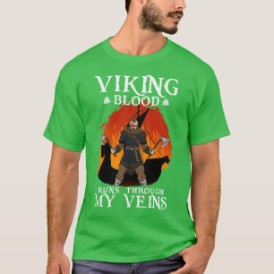 Viking Blood Runs Trough 3 T-Shirt