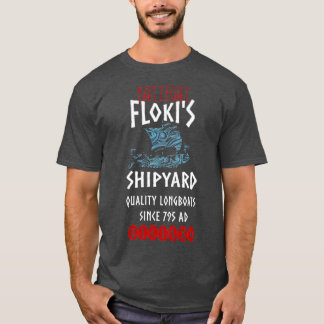 Viking Kattegat Flokis Shipyard Funny Norse Quote T-Shirt