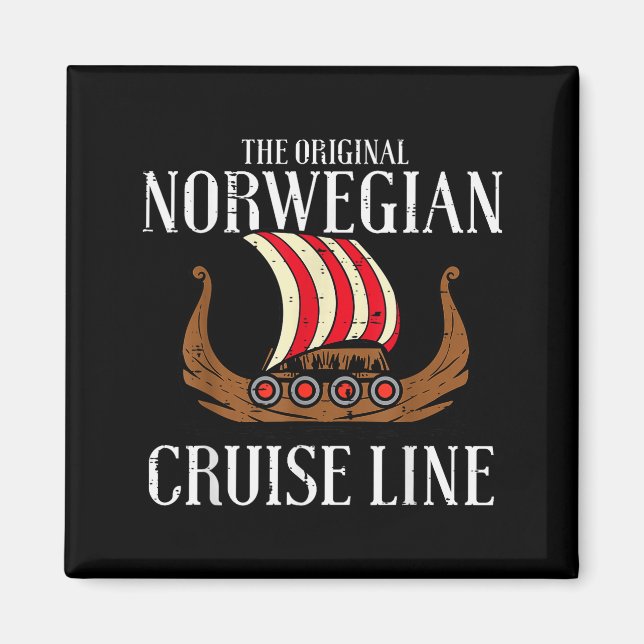 Viking Original Norwegian Cruise Line Funny Men Wo Magnet (Front)