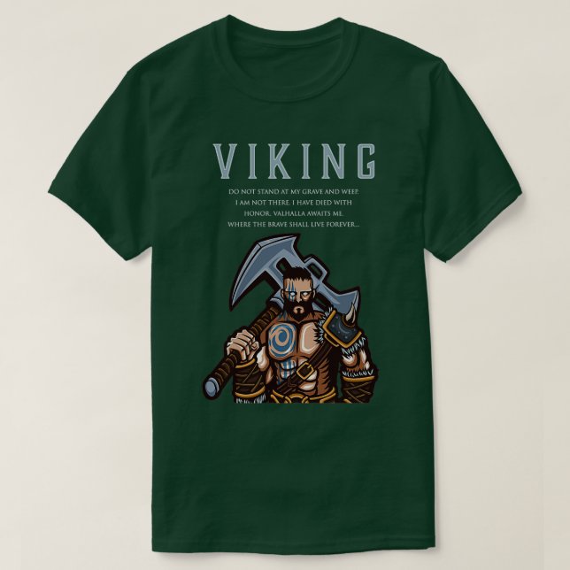 Viking Warrior Valhalla Awaits Me Where the Brave  T-Shirt (Design Front)