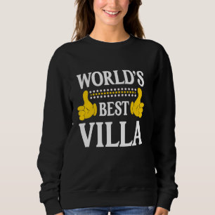Villa Surname Funny Team Family Last Name World's Sweatshirt