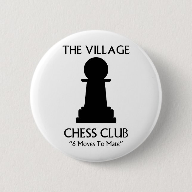 Village Chess Club 6 Cm Round Badge (Front)