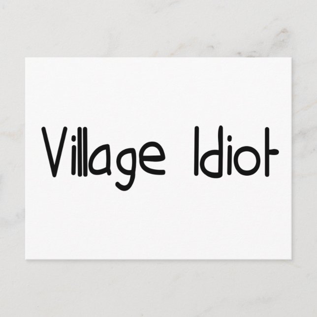 Village Idiot Postcard (Front)