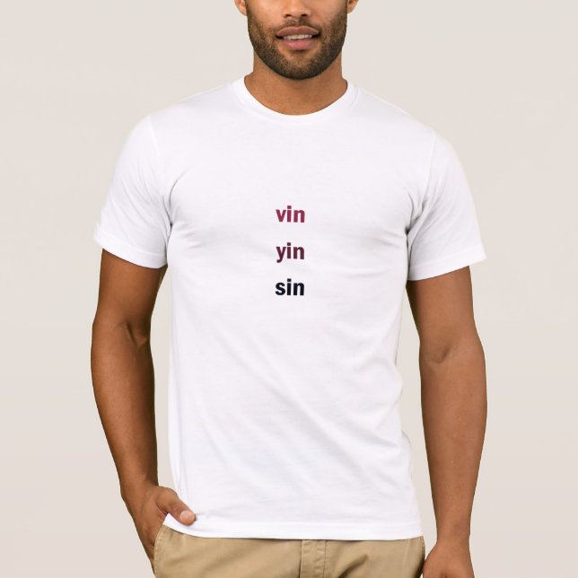 vin yin sin T-Shirt (Front)
