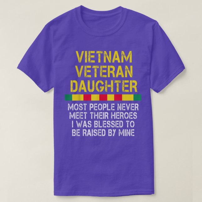 Vinatge Vietnam Vetran Daughter Shirt Veteran Day  (Design Front)
