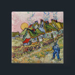 Vincent van Gogh - Houses and Figure 15 Cm Square Badge<br><div class="desc">Houses and Figure / Thatched Cottages in the Sunshine Reminiscence of the North - Vincent van Gogh,  1890</div>