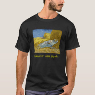 Vincent Van Gogh - Noon, Rest from work / Siesta T-Shirt