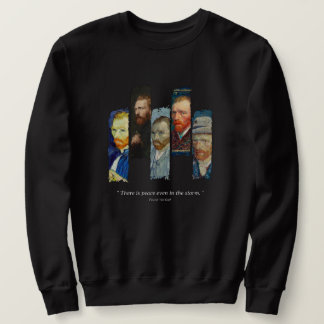 Vincent Van Gogh portrait and qoute  Sweatshirt