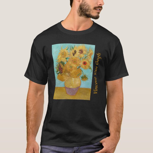 Vincent Van Gogh - Vase with Twelve Sunflowers T-Shirt (Front)