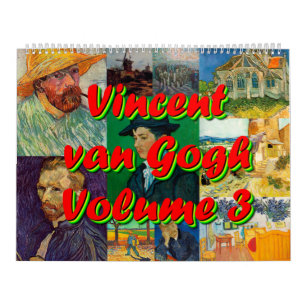 Vincent Van Gogh Volume 3 Calendar