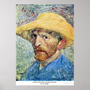 Vincent with straw hat and blue shirt by van Gogh Poster