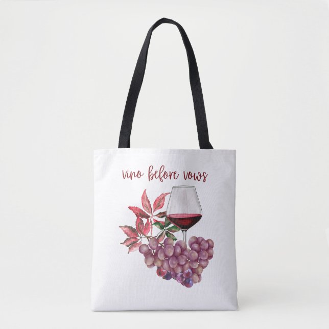 Vino Before Vows Bachelorette Design | Wine  Tote Bag (Front)
