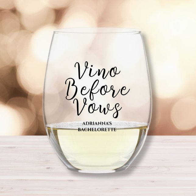 Vino Before Vows Bachelorette  Stemless Wine Glass (vino before vows bachelorette party favor wine glass )
