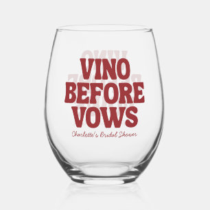 Vino Before Vows Burgundy Bridal Shower Stemless Wine Glass
