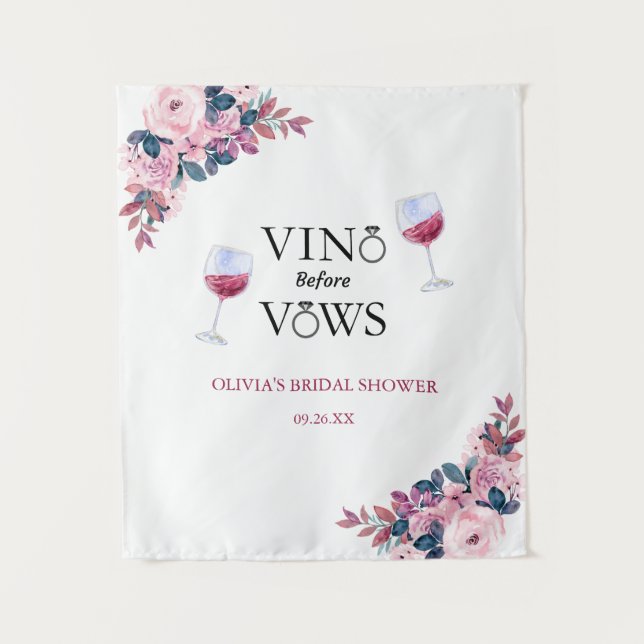 Vino Before Vows Floral Bridal Shower Backdrop Tapestry (Front)