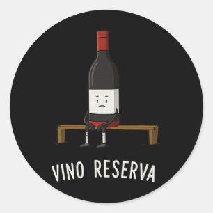 Vino Reserva Funny Soccer Benchwarmer Reserve Wine Classic Round Sticker