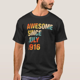 Vintage 106th Birthday Awesome Since July 1916 106 T-Shirt