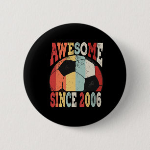 Vintage 13th Birthday Soccer Awesome Since 2006 Ki 6 Cm Round Badge