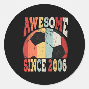 Vintage 13th Birthday Soccer Awesome Since 2006 Ki Classic Round Sticker