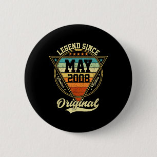 Vintage 17th Birthday Legend Since May 2008 6 Cm Round Badge