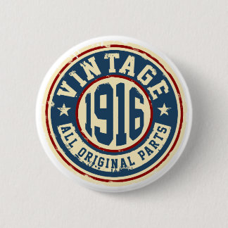 Vintage 1916 All Original Parts 6 Cm Round Badge