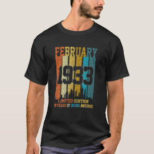 Vintage 1933 89 Yrs Old Made In February 1933 89Th T-Shirt