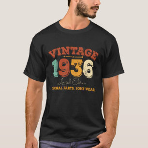 Vintage 1936 Original Parts Funny Birthday Gift T-Shirt