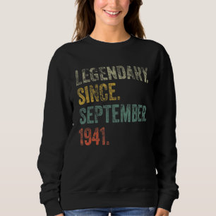 Vintage 1941 81st Birthday Legendary Since Septemb Sweatshirt