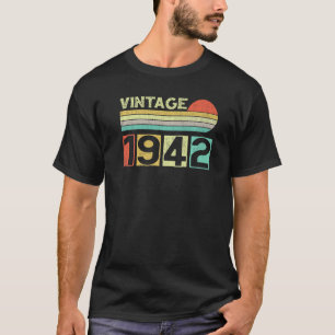 Vintage 1942 80th Birthday  Men Women 80 Years Old T-Shirt