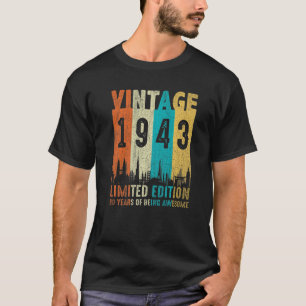 Vintage 1943 80th Birthday Men Women T-Shirt