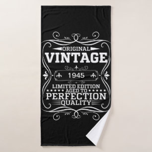Vintage 1945 80th Birthday Aged To Perfection Bath Towel