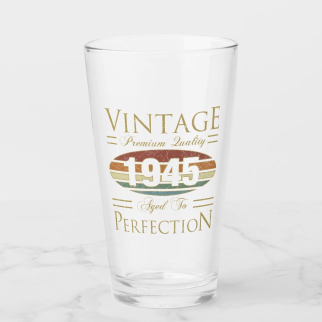 Vintage 1945 80th Birthday Glass (Front)