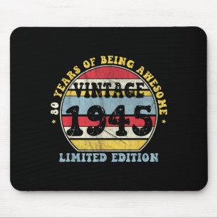 Vintage 1945 Limited Edition 80-year-old 80th Birt Mouse Pad