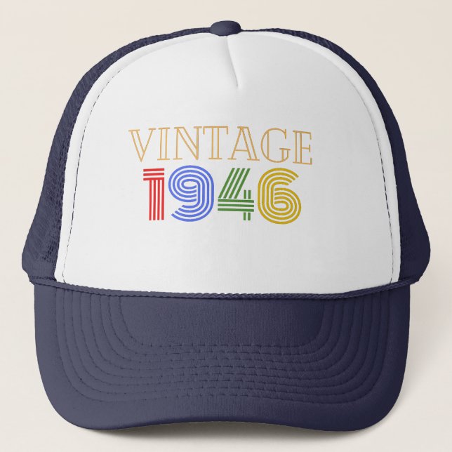 Vintage 1946 , 75th Birthday Gift Trucker Hat (Front)