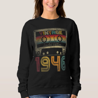 Vintage 1946 76th Birthday  Ideas Men Women Him He Sweatshirt