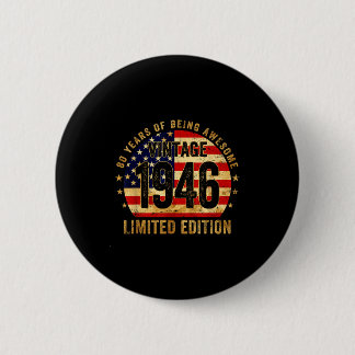 Vintage 1946 80th Birthday 80 Years Old American F 6 Cm Round Badge