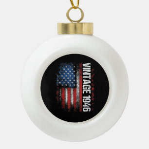 Vintage 1946 80th Birthday Gifts 80 Years Old Amer Ceramic Ball Christmas Ornament
